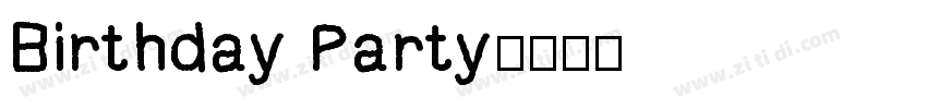 Birthday Party字体转换